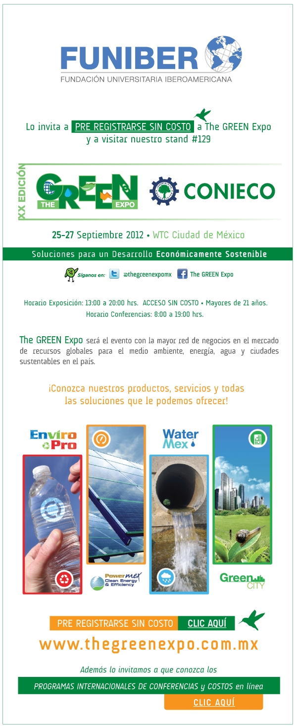 FUNIBER-México, invita a THE EXPO GREEN 2012 en su 20º Aniversario