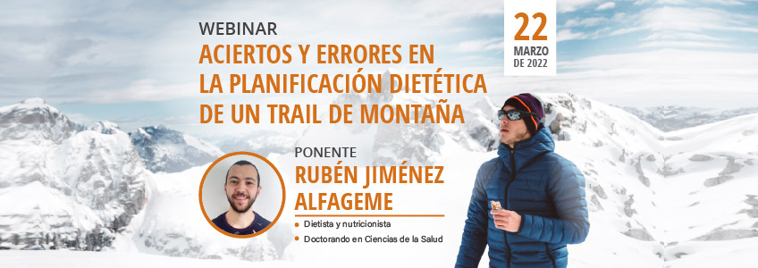FUNIBER organiza el webinar “Aciertos y errores en la planificación dietética de un trail de montaña”