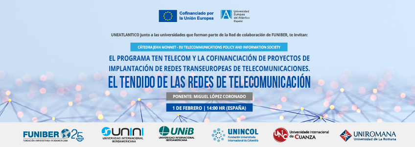 Webinar sobre el programa TEN Telecom y la cofinanciación de proyectos organizado por FUNIBER