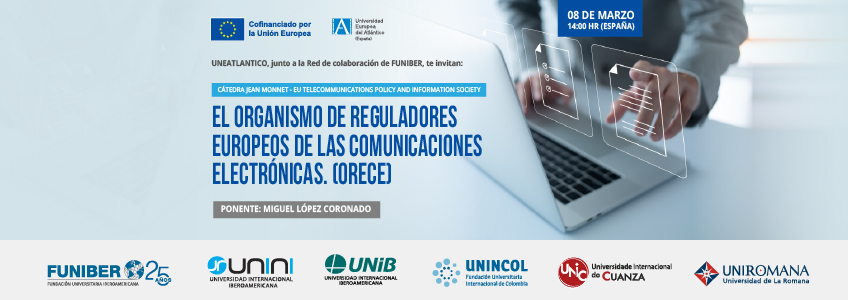 Webinar «El Organismo de Reguladores Europeos de las Comunicaciones Electrónicas»