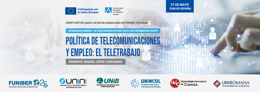 Webinar «Política de Telecomunicaciones y empleo: el teletrabajo»
