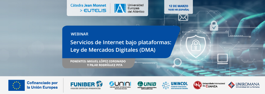 Webinar «Servicios de Internet bajo plataformas: Ley de Mercados Digitales (DMA)»