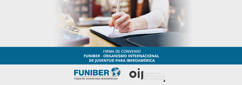 FUNIBER y OIJ otorgarán becas para formación académica