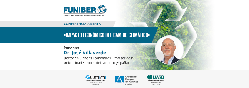 El Dr. José Villaverde impartirá la conferencia «Impacto económico del cambio climático» en El Salvador