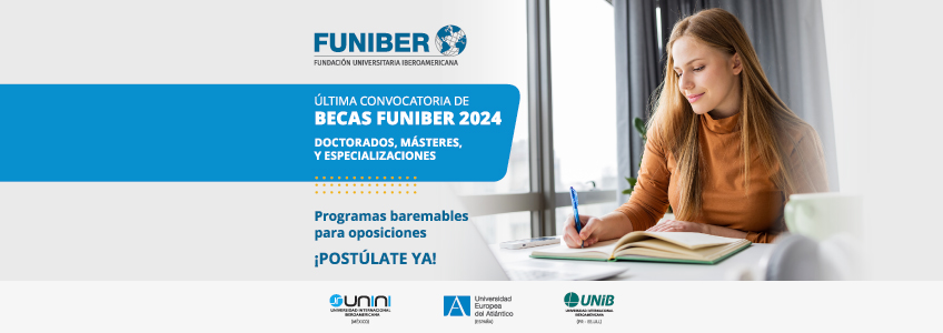 FUNIBER lanza la última convocatoria de becas para España en este 2024