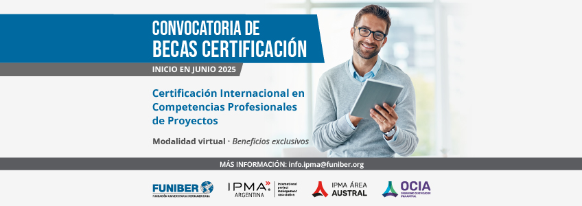 FUNIBER abre convocatoria para la Certificación Internacional IPMA Nivel D