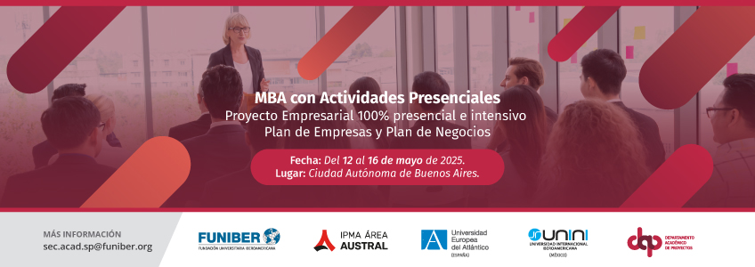 FUNIBER lanza una nueva edición del Proyecto Empresarial del MBA con actividades presenciales