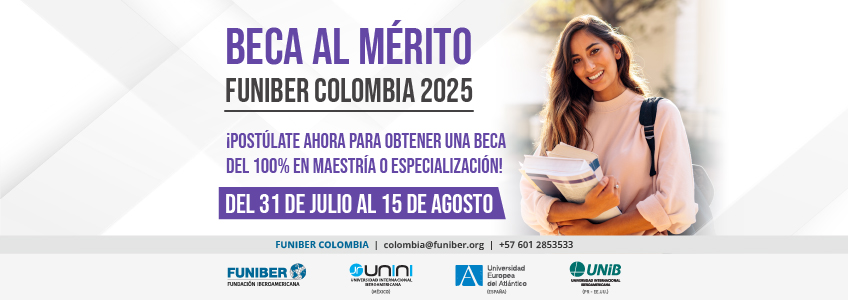 FUNIBER Colombia lanza la Beca al Mérito 2025 para estudios de posgrado virtuales
