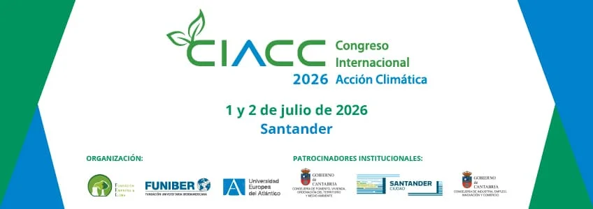 FUNIBER, la Universidad Europea del Atlántico y la Fundación Empresa & Clima organizan el V Congreso Internacional de Acción Climática