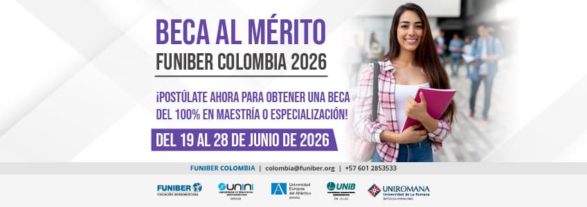 FUNIBER Colombia abre la convocatoria de la Beca al Mérito 2026 para estudios de posgrado virtuales