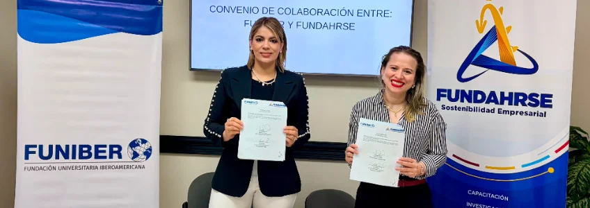 FUNIBER Honduras y FUNDAHRSE firman un convenio de colaboración para fortalecer la formación profesional