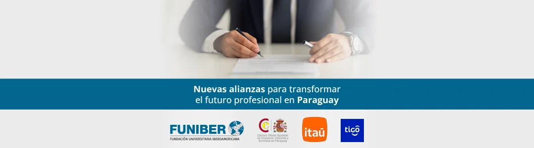FUNIBER Paraguay amplía sus alianzas con instituciones empresariales y financieras