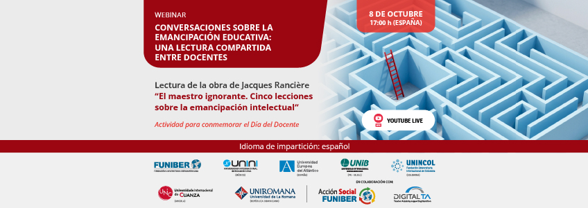 FUNIBER organiza el webinar «Conversaciones sobre la emancipación educativa: una lectura compartida entre docentes»